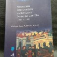 NEGREIROS PORTUGUESES NA ROTA DAS ÍNDIAS DE CASTELA (15441-1556)