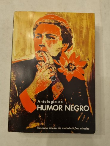 ANTOLOGIA DO HUMOR NEGRO 