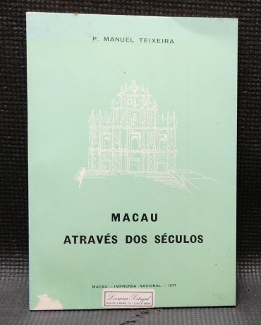 MACAU ATRAVÉS DOS SÉCULOS