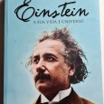 EINSTEIN A SUA VIDA E UNIVERSO 