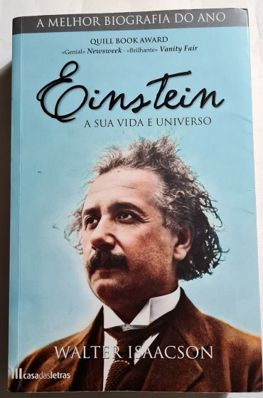 EINSTEIN A SUA VIDA E UNIVERSO 