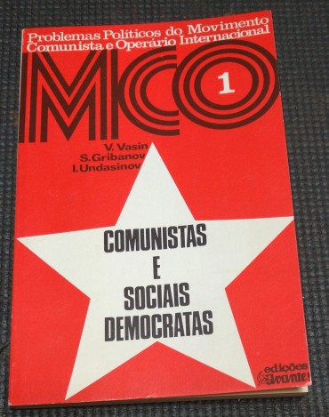COMUNISTAS E SOCIAIS DEMOCRATAS