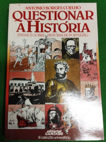 QUESTIONAR A HISTÓRIA