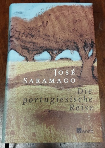 JOSE SARAMAGO - DIE PORTUGIEDIDCHE REISE