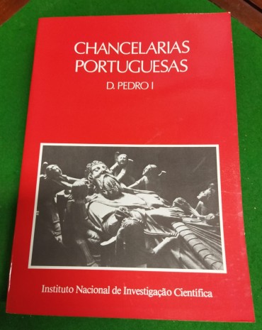 CHANCELARIAS PORTUGUESA D. PEDRO I