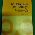 OS JERÓNIMOS EM PORTUGAL - DAS ORIGENS AOS FINS DO SÉCULO XVII