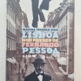 LISBOA NOS PASSOS DE FERNANDO PESSOA