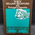 DIÁRIO DE WILLIAM BECKFORD EM PORTUGAL E ESPANHA