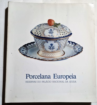 PORCELANA EUROPEIA RESERVAS DO PALÁCIO NACIONAL DA AJUDA 