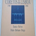 CORETOS EM LISBOA 1790-1990