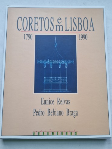 CORETOS EM LISBOA 1790-1990