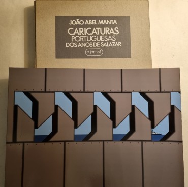 CARICATURAS PORTUGUESAS DOS ANOS DE SALAZAR