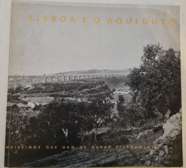 LISBOA E O AQUEDUTO