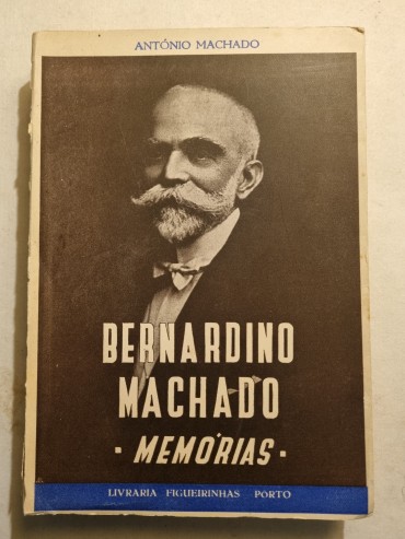 BERNARDINO MACHADO MEMÓRIAS