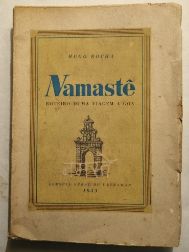 NAMASTÊ ROTEIRO DUMA VIAGEM A GOA