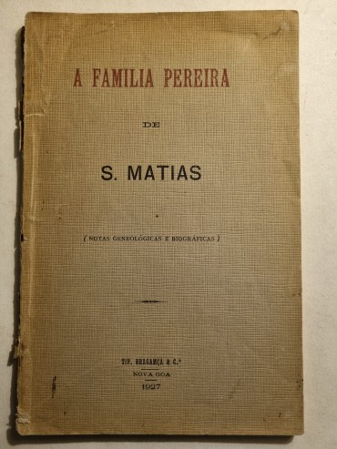 A FAMILIA PEREIRA DE S. MATIAS