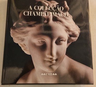 A COLECÇÃO CHAMPALIMAUD