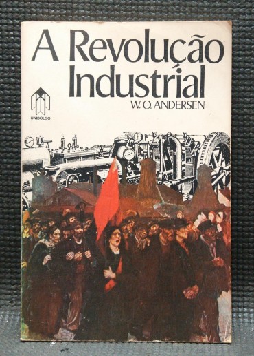 A REVOLUÇÃO INDUSTRIAL