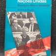 NAÇÕES UNIDAS - DEVOÇÃO, MITO E VERDADE