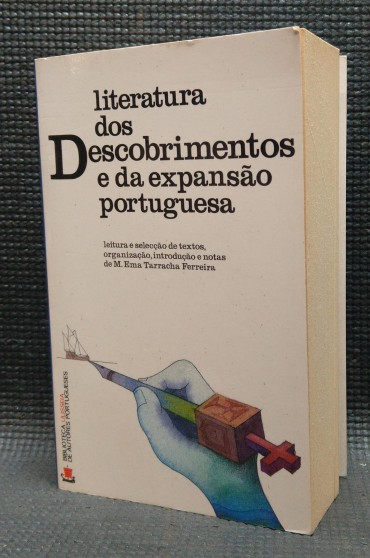 LITERATURA DOS DESCOBRIMENTOS E DA EXPANSÃO PORTUGUESA