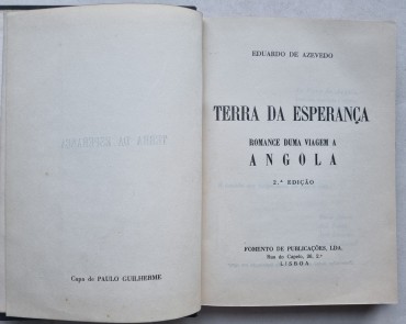 TERRA DA ESPERANÇA ROMANCE DUMA VIAGEM A ANGOLA