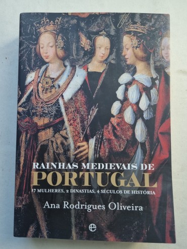 RAINHAS MEDIEVAIS DE PORTUGAL