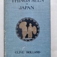 THINGS SEEN IN JAPAN