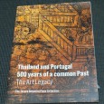 THAILAND AND PORTUGAL 500 YEARS OF A COMMON