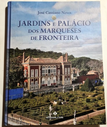 JARDINS E PALÁCIO DOS MARQUESES DE FRONTEIRA