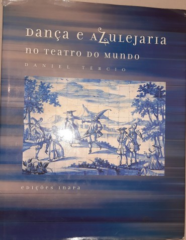 Dança e Azulejaria no Teatro do Mundo