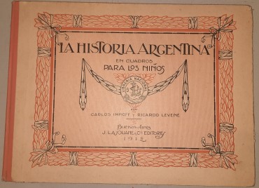 La Historia Argentina em cuadros para los Niños