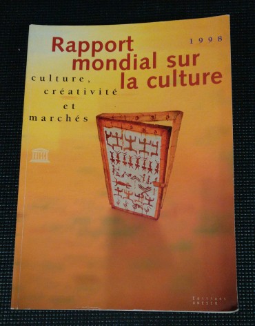 RAPPORT MONDIAL SUR LA CULTURE