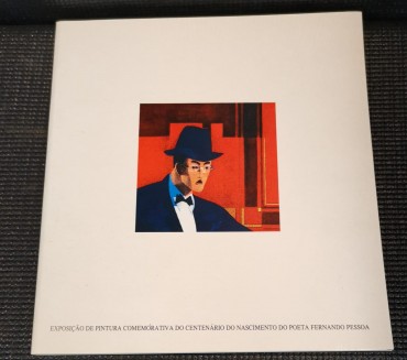 EXPOSIÇÃO DE PINTURA COMEMORATIVA DO CENTENÁRIO DO NASCIMENTO DO POETA FERNANDO PESSOA