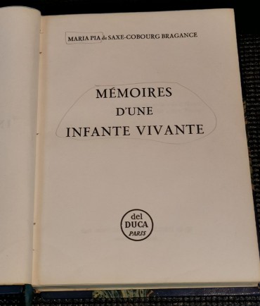 MÉMOIRES D'UNE INFANTE VIVANTE