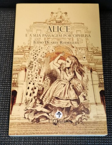 ALICE E A SUA PASSAGEM POR OPHIUSA