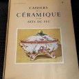 CAHIERS DE LA CÉRAMIQUE ET DES ARTS DU FEU