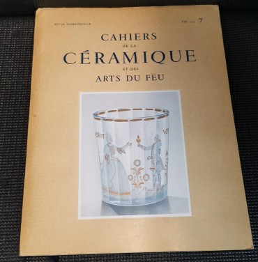 CAHIERS DE LA CÉRAMIQUE ET DES ARTS DU FEU