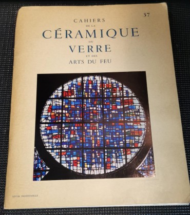 CAHIERS DE LA CÉRAMIQUE DU VERRE ET DES ARTS DU FEU