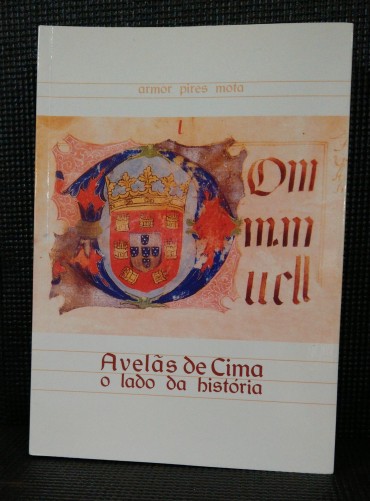 AVELÃS DE CIMA - O LADO DA HISTÓRIA