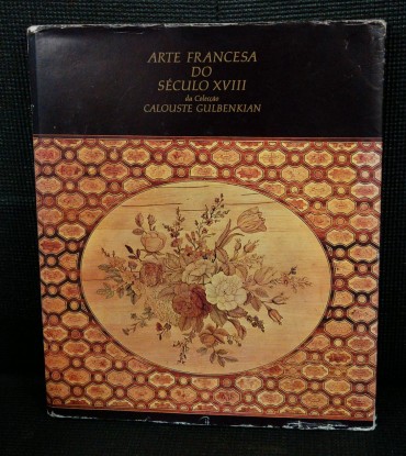 ARTE FRANCESA DO SÉCULO XVIII DA COLECÇÃO CALOUSTE GULBENKIAN