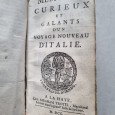 MEMOIRES CURIEUX ET GALANTS D`UN VOYAGE NOUVEAU D´ITALIE