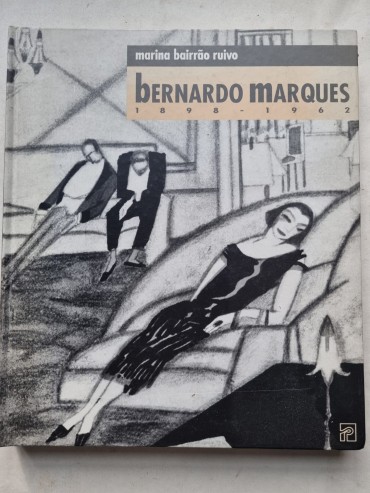 BERNARDO MARQUES 1898-1962