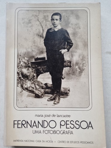 FERNANDO PESSOA - Uma Fotobiografia
