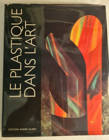 LE PLASTIQUE DANS L`ART