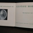 L'ART FANTASTIQUE DE GUSTAVE MOREAU
