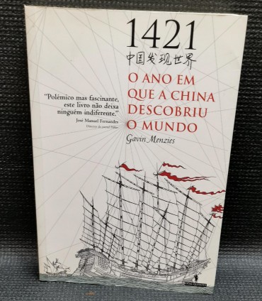 1421 O ANO EM QUE A CHINA DESCOBRIU O MUNDO