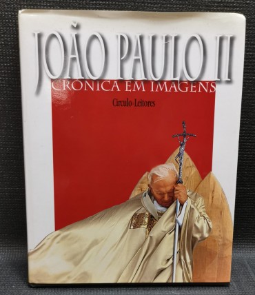 JOÃO PAULO II CRÓNICA EM IMAGENS