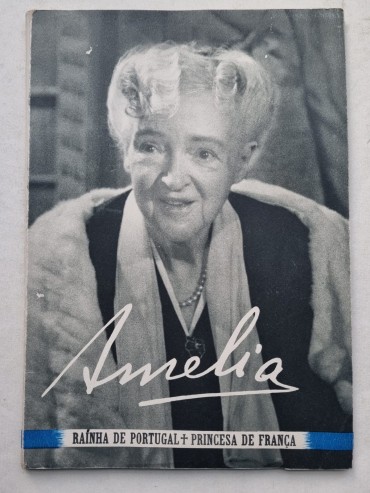 AMÉLIA RAINHA DE PORTUGAL PRINCESA DE FRANÇA