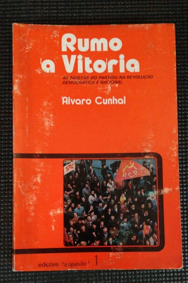 RUMO À VITÓRIA - As Tarefas do Partido na Revolução Democrática e Nacional