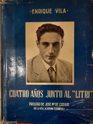 Cuatro Años Junto Al “Litri”